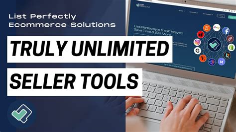 List Perfectly Has Truly Unlimited Seller Tools YouTube