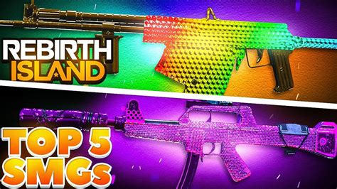 Rebirth Island Top 5 Best Meta Smg Loadouts After Update 🔥 Best