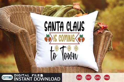 Santa Claus is Coming to Town Graphic by thesvgfactory · Creative Fabrica