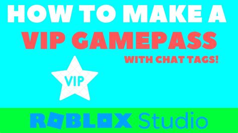 How To Make A Vip Gamepass With Vip Chat Tags In Roblox Studio Youtube