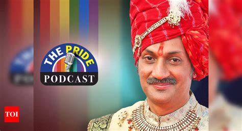 Prince Manvendra Singh Gohil How Gay Prince Manvendra Singh Gohil S