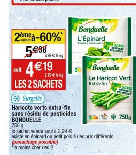 Offre Haricots Verts Extra fin Sans Résidu De Pesticides Bonduelle chez