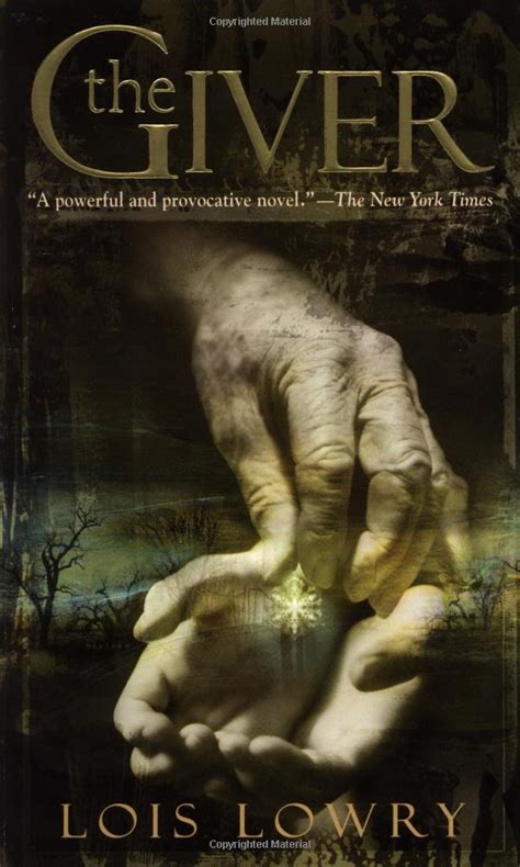 The Giver By Lois Lowry Childrens Literature Pinterest