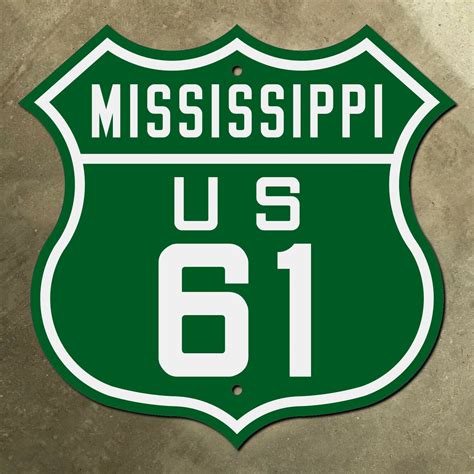 Mississippi Us Route 61 Highway Marker Signs By Jake