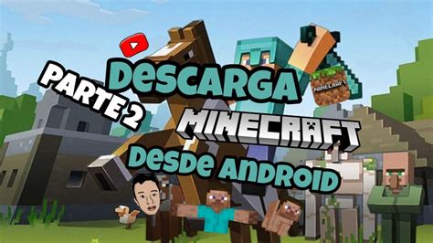 Descarga Minecraft la última versión YouTube