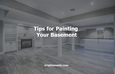 5 Tips for Painting Your Basement - GRIP ELEMENTS