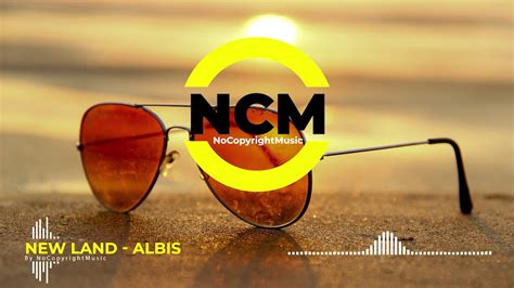 New Land ALBIS No Copyright Music YouTube