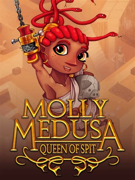 Molly Medusa Queen Of Spit 2023