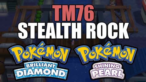 How To Get Tm76 Stealth Rock In Pokemon Brilliant Diamond And Shining Pearl Youtube