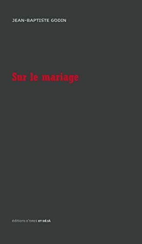 Le Mariage Est Un Reste D Esclavage XIXEME By Jean Baptiste Andre