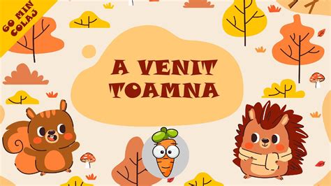 A Venit Toamna Minute Colaj Cantece Pentru Copii Youtube