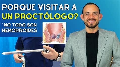 Consulta con el Próctologo Coloproctologo o Cirujano Colorrectal