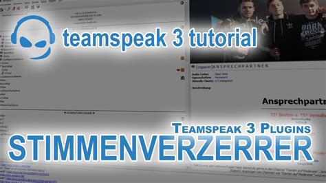 TeamSpeak 3 Anleitung Plugin Stimmenverzerrer Deutsch PC TeamSpeak