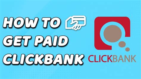 How To Get Paid On Clickbank Fast Youtube