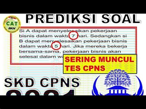 PREDIKSI SOAL SKD CPNS 2021 TIPS DAN TRIK PEMBAHASAN SOAL TIU CPNS