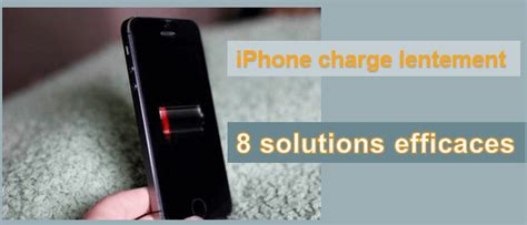 IPhone Charge Lentement 8 Solutions Simples