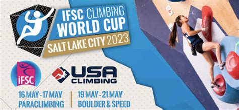 Ifsc Climbing World Cup Salt Lake City Tickets For Sale Climbing