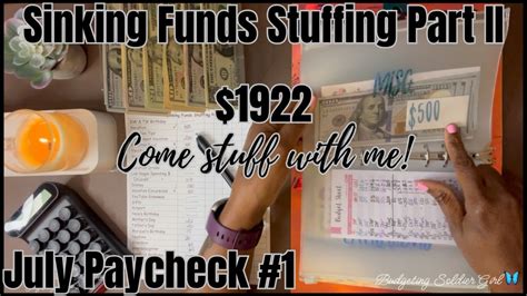 July Paycheck Sinking Funds Stuffing Part Ii Come