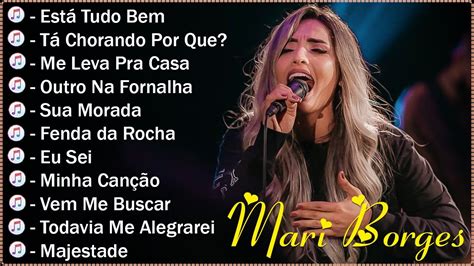 Mari Borges As Melhores E Mais Tocadas De Musicas Gospel De