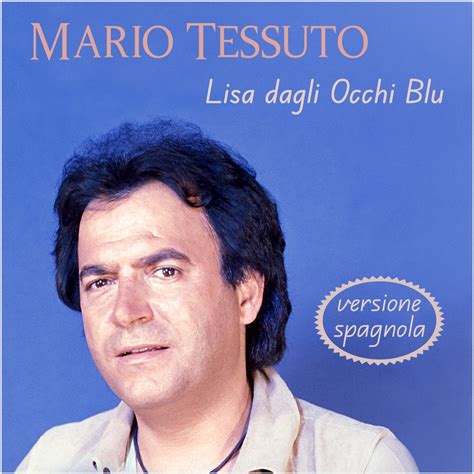 Lisa Dagli Occhi Blu Versione Spagnola EP Album By Mario Tessuto