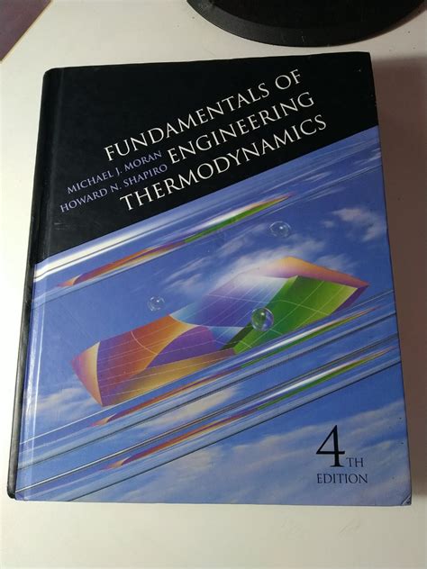 Fundamental Of Engineering Thermodynamics By Michael J Moran Hobbies