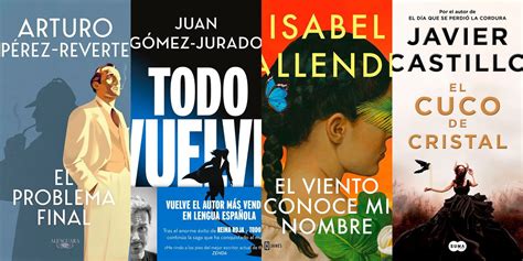 Los 25 Libros Más Vendidos De 2023 De Arturo Pérez Reverte A Juan