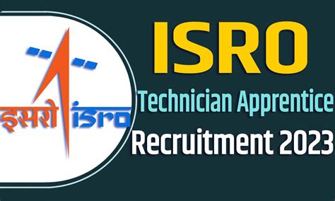 ISRO Technician Apprentice Recruitment 2023 इसर तकनशयन अपरटस