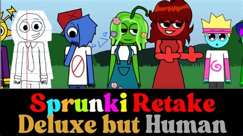 Sprunki Human Retake - Sprunki Retake Deluxe But Human | Play Online
