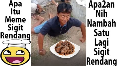 Apa Itu Meme Sigit Rendang YouTube