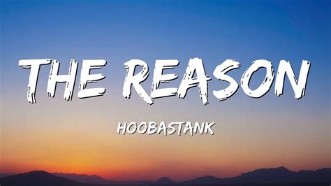 Hoobastank The Reason Lyrics Youtube