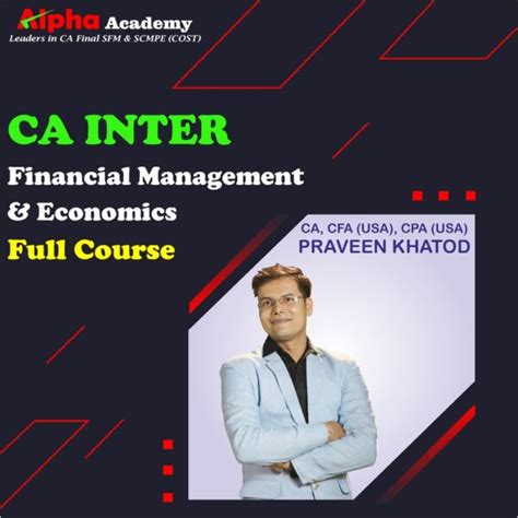 Ca Inter Financial Management By Ca Cfa Usa Cpa Usa Praveen Khatod