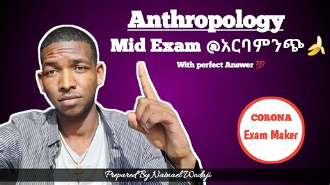 Anthropology Mid Exam Arbamchi University Corona Exam Maker Youtube