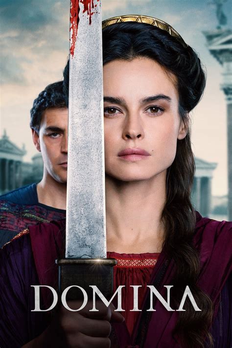 Domina Serien Information Und Trailer KinoCheck