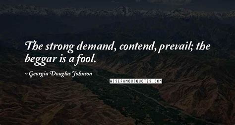 Georgia Douglas Johnson quotes: wise famous quotes, sayings and quotations by Georgia Douglas ...