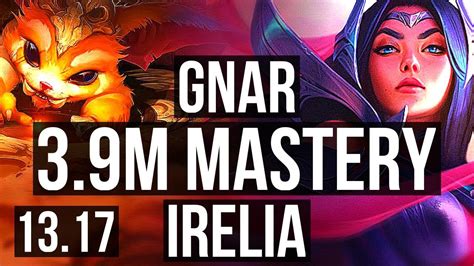 GNAR Vs IRELIA TOP 3 9M Mastery 6 1 10 700 Games EUW Diamond