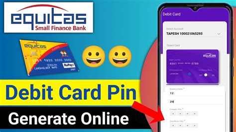 Equitas Finance Bank Online Debit Card Pin Generate Equitas Bank Debit