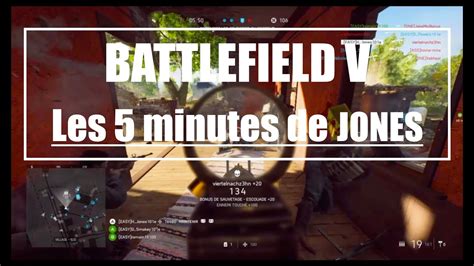 Pr Paration Battlefield Les Minutes De Jones Agilit Et