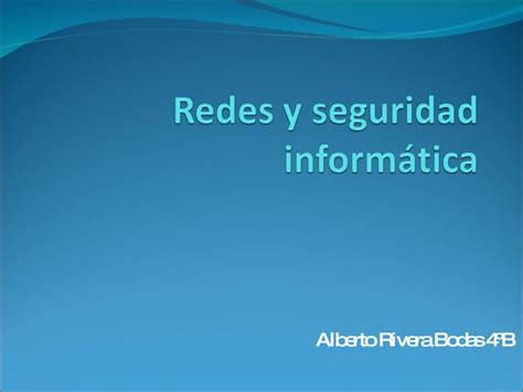 Redes Y Seguridad Inform Tica Ppt