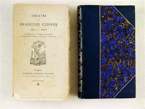 Oeuvres et Poésies de François Coppée 5 Tomes Tome I Poésies 1864