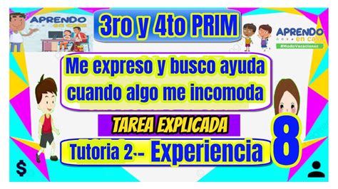 3ro Y 4to Primaria Me Expreso Y Busco Ayuda Cuando Algo Me Incomoda