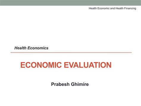 Concept Of Economic Evaluation In Health Care Ppt