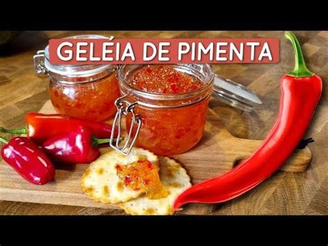 Receita de geléia de pimenta maçã YouTube Geleia de pimenta