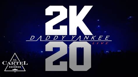 Daddy Yankee Concierto Completo 2k20 Live Latin Music The One