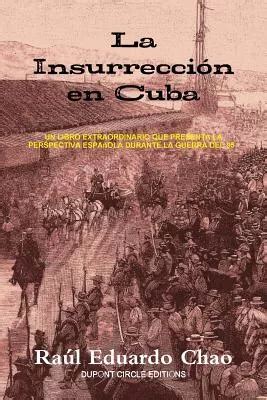 Libro La Insurrecci n En Cuba Chao Raãºl Eduardo Cuotas sin interés