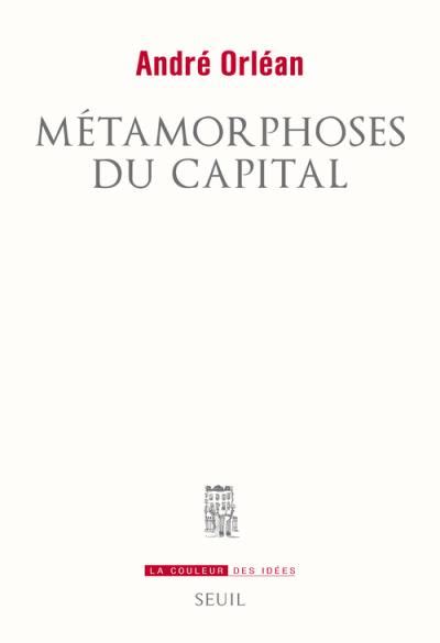 M Tamorphoses Du Capital Broch Andr Orl An Achat Livre Fnac