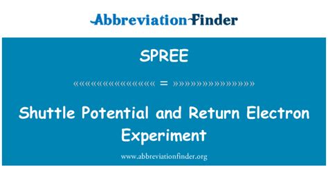 Spree Definition Shuttle Potential And Return Electron Experiment