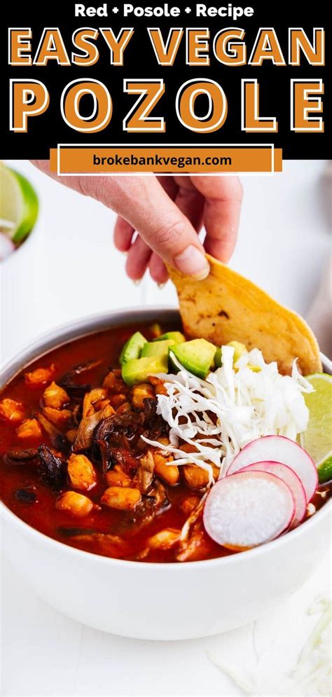 A Bowl Of Easy Vegan Pozole With Tortilla Chips