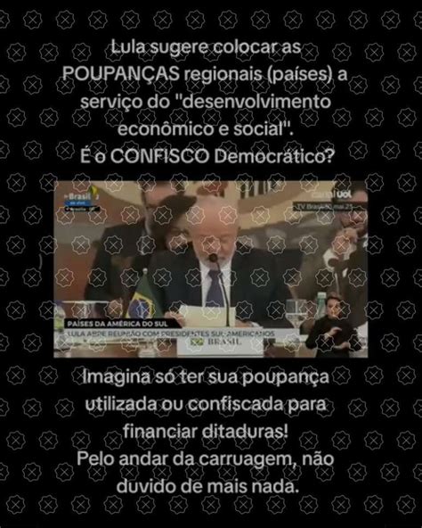 É falso que Lula propôs confiscar poupanças no Brasil para repassar a