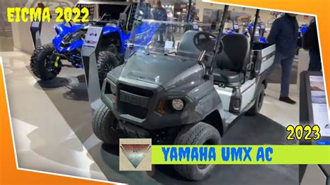 2023 Yamaha UMX AC Walkaround EICMA 2022 Fiera Milano Rho YouTube