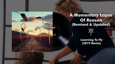 Pink Floyd Learning To Fly 2019 Remix YouTube